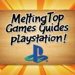 playstation meltingtopgames guides